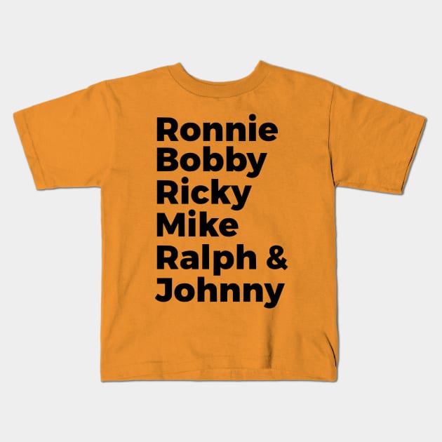 Ronnie Bobby Ricky Mike Ralph & Johnny Kids T-Shirt by silentboy